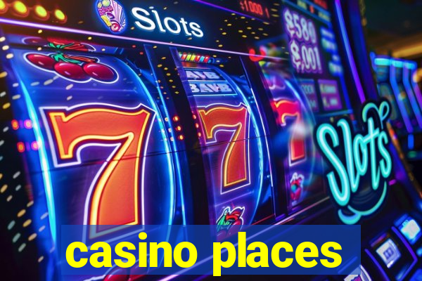 casino places