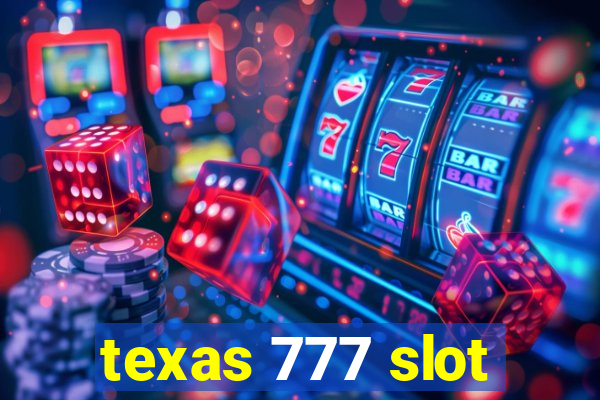 texas 777 slot