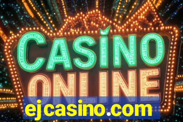 ejcasino.com