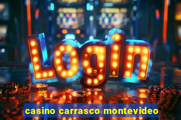 casino carrasco montevideo