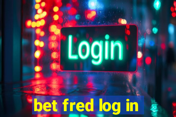 bet fred log in