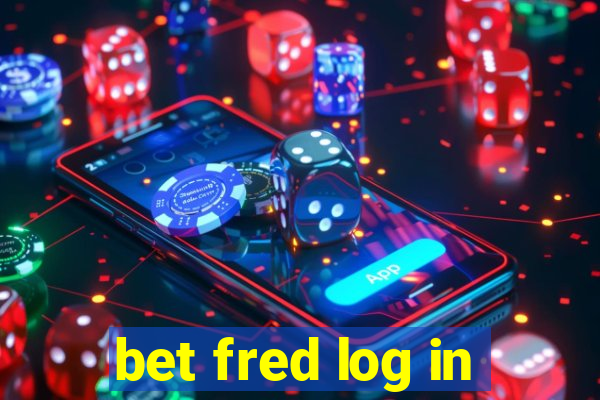 bet fred log in