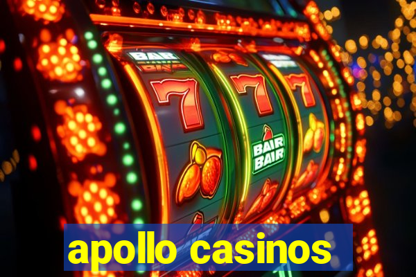 apollo casinos