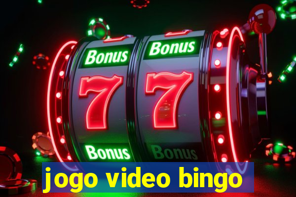 jogo video bingo