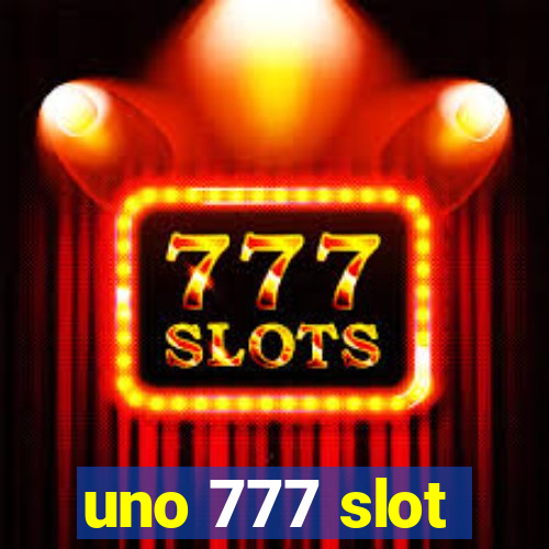 uno 777 slot