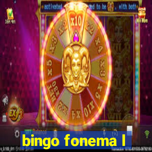 bingo fonema l