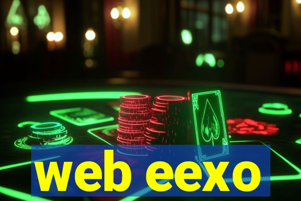 web eexo