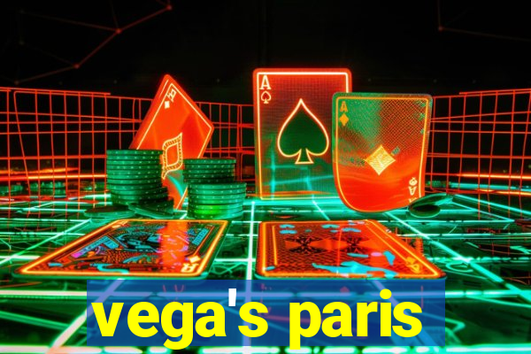 vega's paris