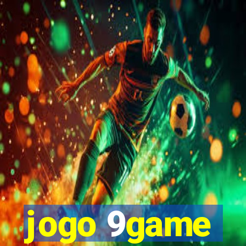 jogo 9game