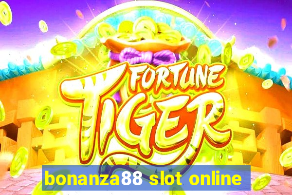 bonanza88 slot online