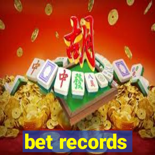 bet records