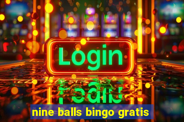 nine balls bingo gratis