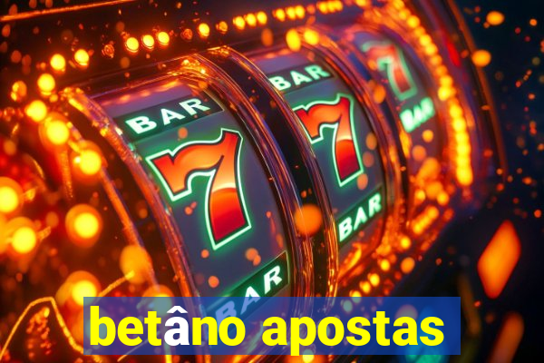 betâno apostas