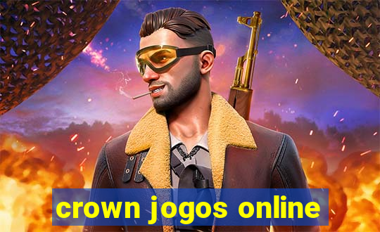 crown jogos online