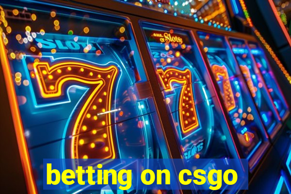 betting on csgo