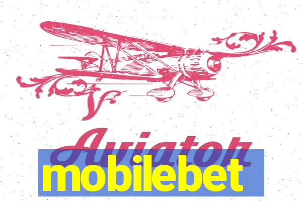 mobilebet