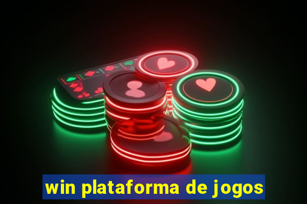 win plataforma de jogos