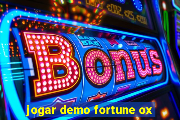 jogar demo fortune ox