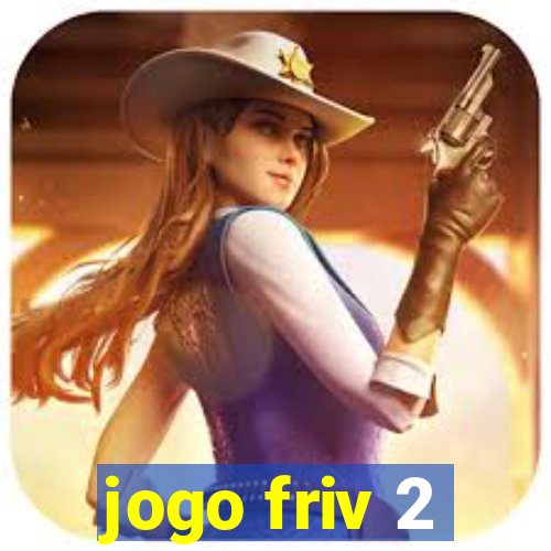 jogo friv 2