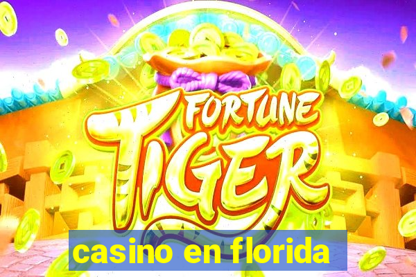 casino en florida