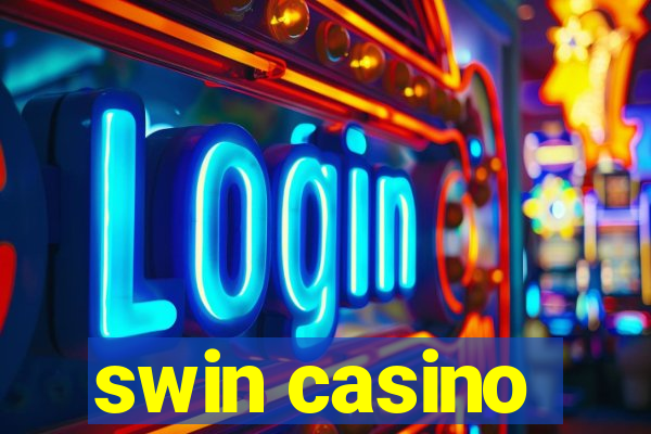 swin casino