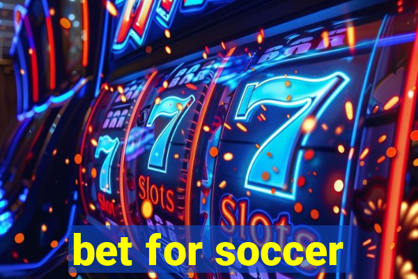 bet for soccer