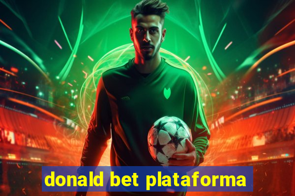 donald bet plataforma