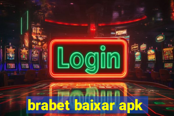 brabet baixar apk