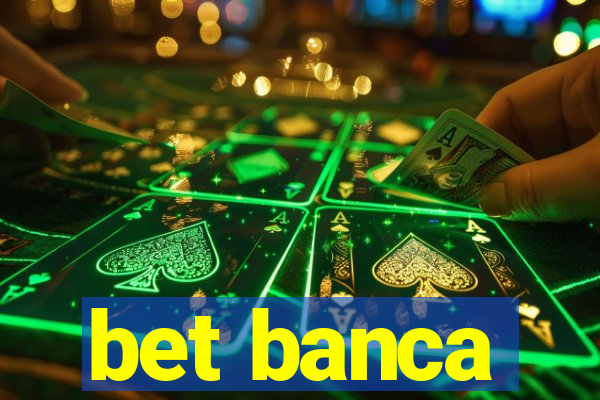 bet banca