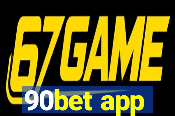 90bet app