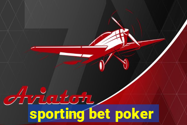 sporting bet poker