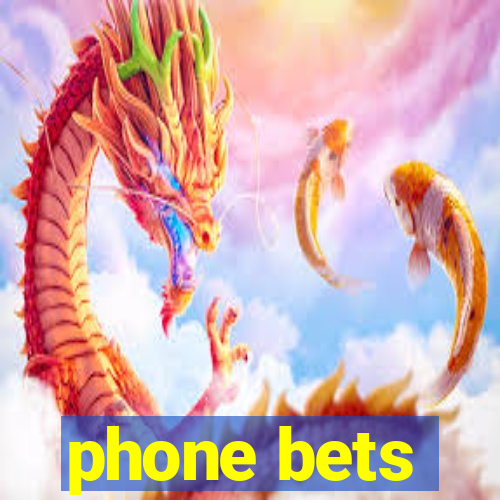 phone bets