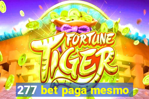 277 bet paga mesmo