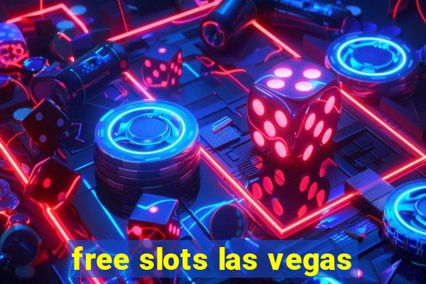 free slots las vegas