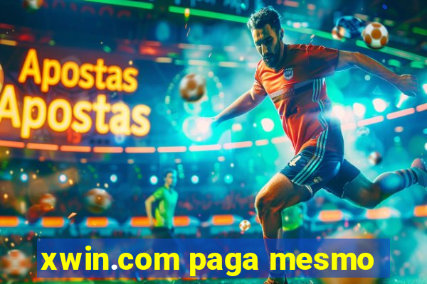 xwin.com paga mesmo