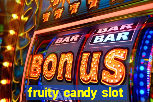 fruity candy slot