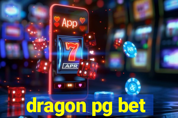 dragon pg bet