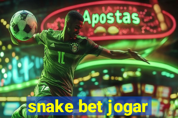 snake bet jogar