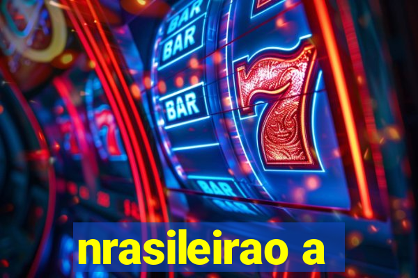 nrasileirao a