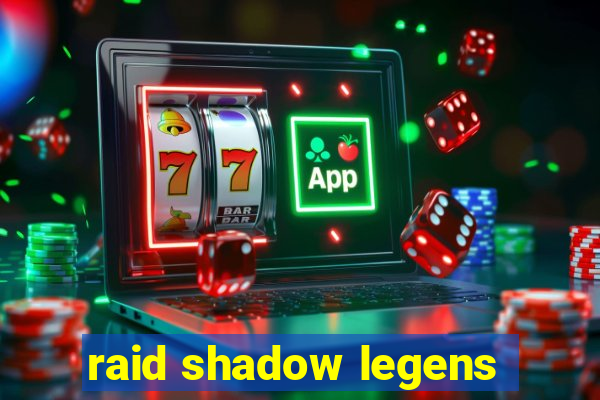 raid shadow legens