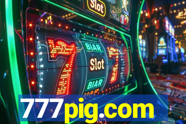 777pig.com