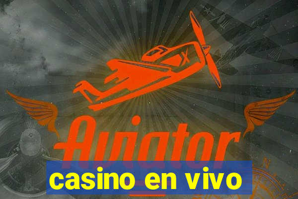 casino en vivo