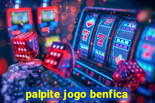 palpite jogo benfica