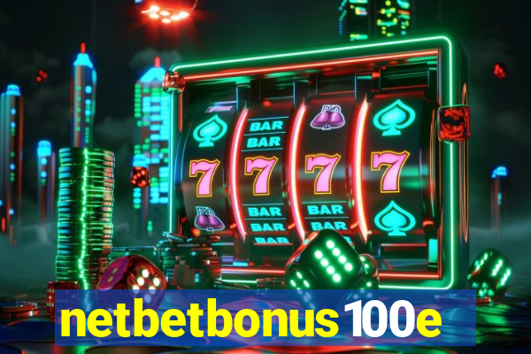 netbetbonus100e