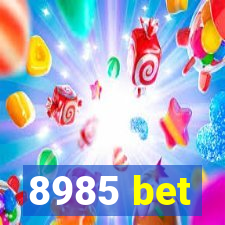 8985 bet