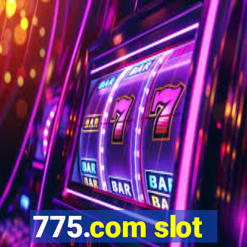 775.com slot