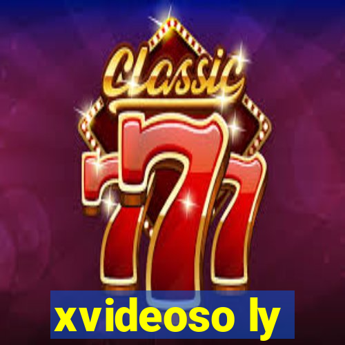 xvideoso ly