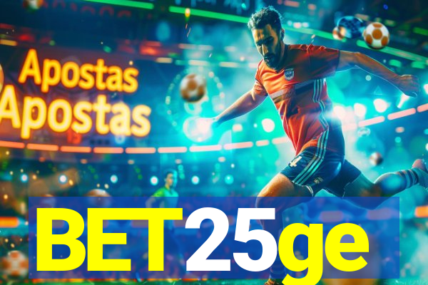 BET25ge