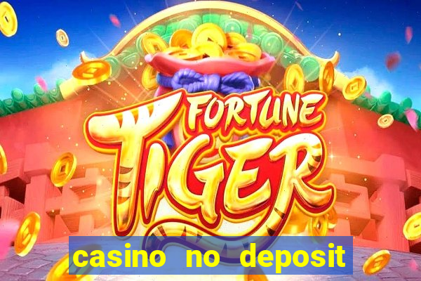 casino no deposit welcome bonus