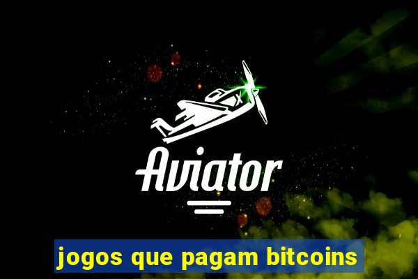 jogos que pagam bitcoins